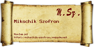 Mikschik Szofron névjegykártya